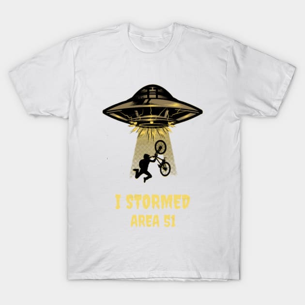 I stormed area 51 T-Shirt by D_creations